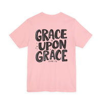 Load image into Gallery viewer, Grace Upon Grace Tee