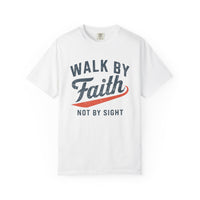 Load image into Gallery viewer, Walk By Faith Not By Sight Tee