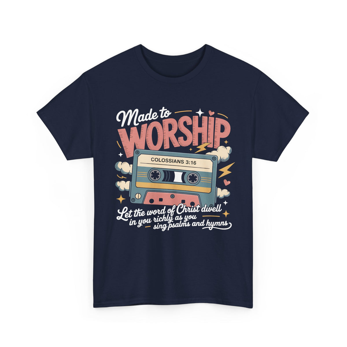 Made To Worship Tee