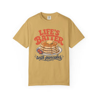 Load image into Gallery viewer, Life’s Batter With Pancakes Tee