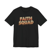 Load image into Gallery viewer, Faith Squad Tee