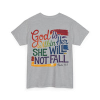 Load image into Gallery viewer, God is Within Her She Will Not Fall Tee