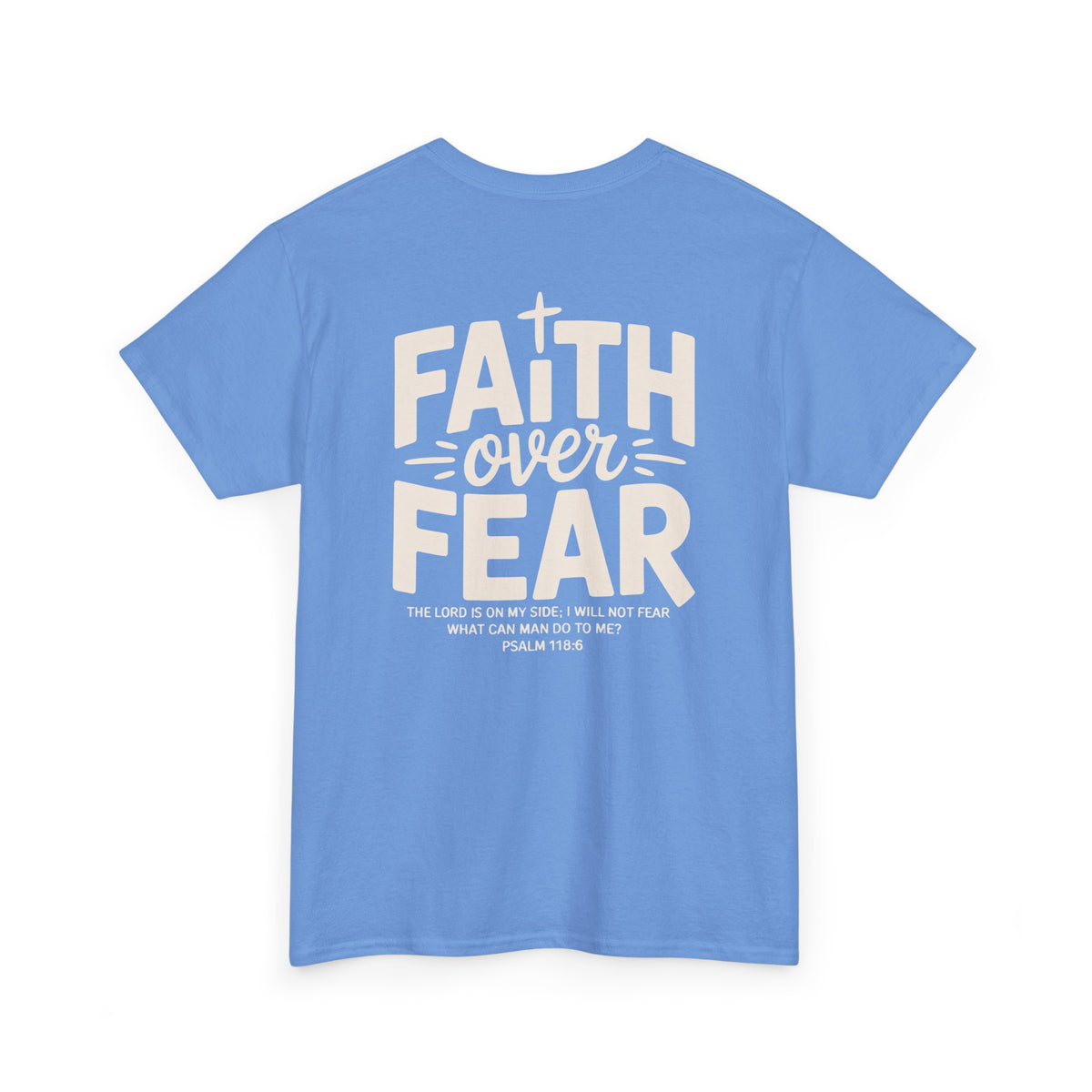 Faith Over Fear Shirt
