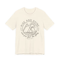 Load image into Gallery viewer, Rise and Shine and Give God the Glory Tee