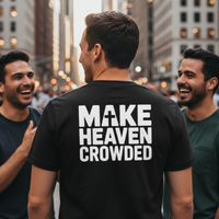 Load image into Gallery viewer, Make Heaven Crowded Tee - Bold Edition
