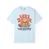 Load image into Gallery viewer, Life’s Batter With Pancakes Tee