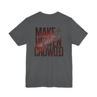 Load image into Gallery viewer, Make Heaven Crowded Tee — Gradient Edition
