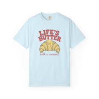 Load image into Gallery viewer, Life’s Butter With a Croissant Tee
