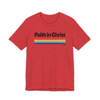 Load image into Gallery viewer, Faith in Christ Retro Tee