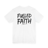 Load image into Gallery viewer, Fueled By Faith Tee