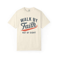 Load image into Gallery viewer, Walk By Faith Not By Sight Tee