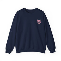 Load image into Gallery viewer, God Loves You Sweatshirt