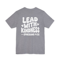 Load image into Gallery viewer, Lead With Kindness Tee