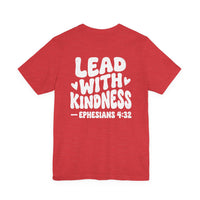 Load image into Gallery viewer, Lead With Kindness Tee