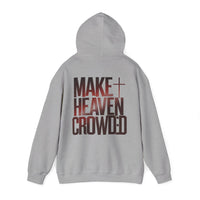 Load image into Gallery viewer, Make Heaven Crowded Hoodie