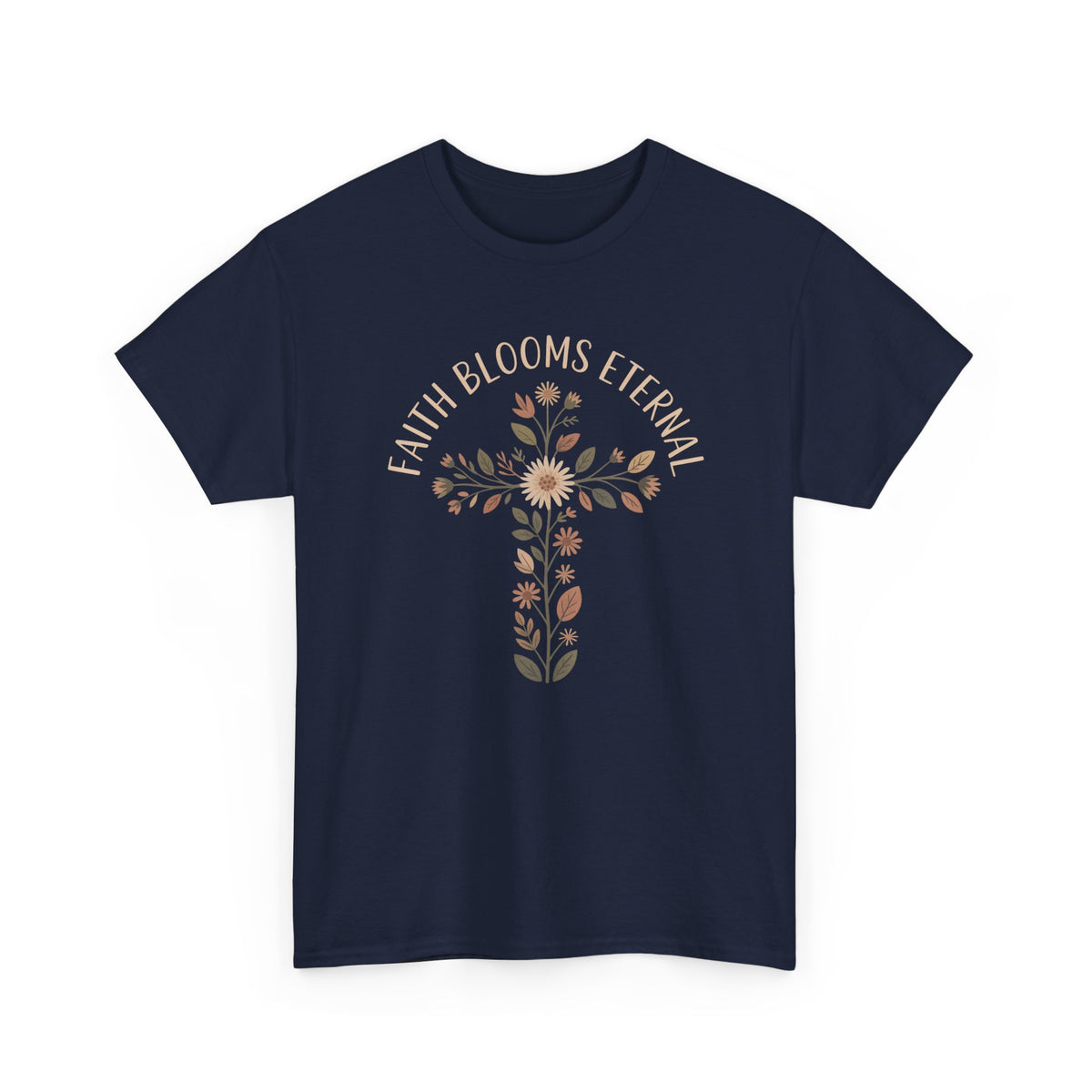 Faith Blooms Eternal Tee