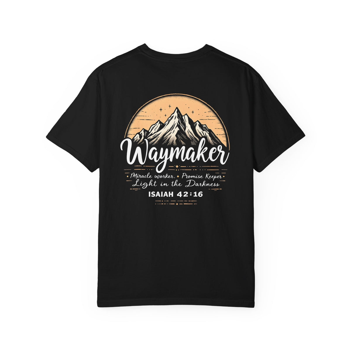 Waymaker - Isaiah 42:16 Tee