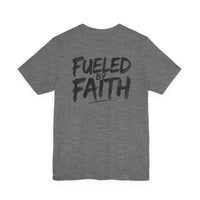 Load image into Gallery viewer, Fueled By Faith Tee