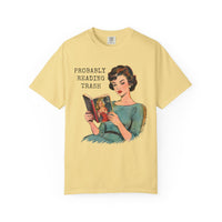 Load image into Gallery viewer, Probably Reading Trash Tee