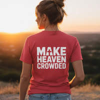 Load image into Gallery viewer, Make Heaven Crowded Tee - Bold Edition
