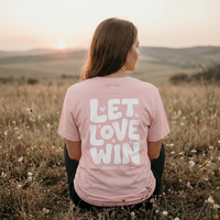 Load image into Gallery viewer, Let Love Win Tee