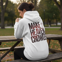 Load image into Gallery viewer, Make Heaven Crowded Hoodie